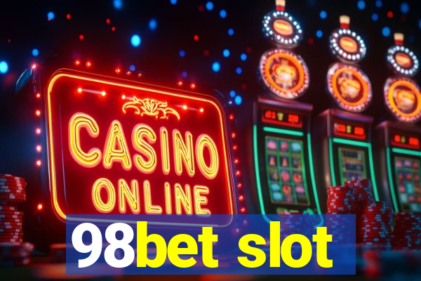 98bet slot