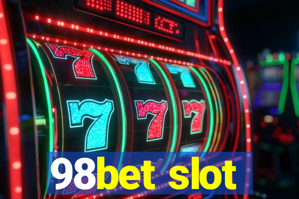 98bet slot