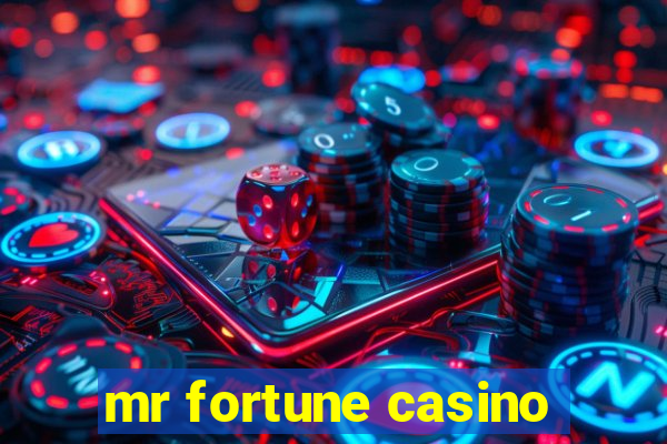 mr fortune casino