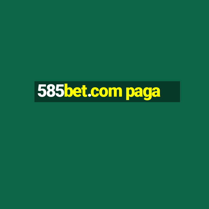 585bet.com paga