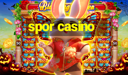 spor casino