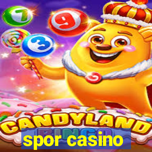 spor casino