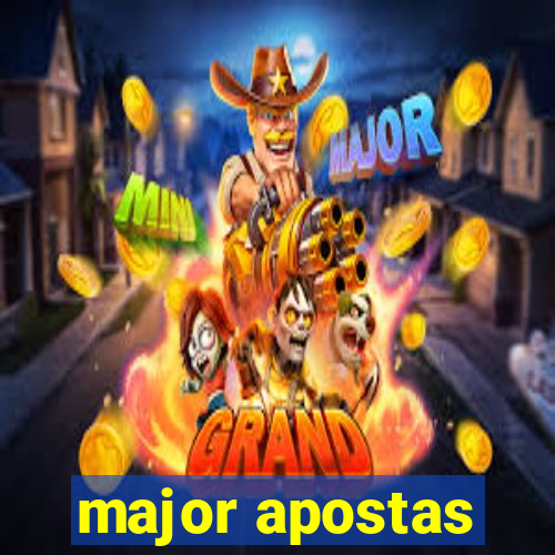 major apostas