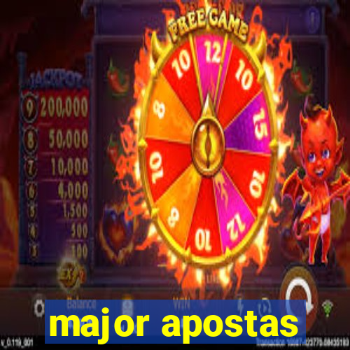 major apostas