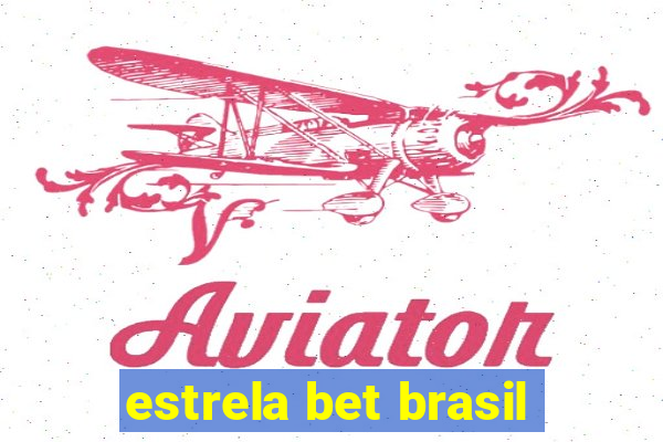 estrela bet brasil