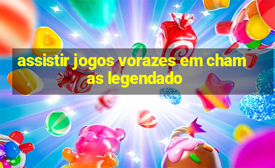 assistir jogos vorazes em chamas legendado