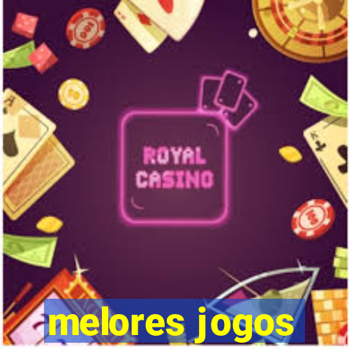 melores jogos