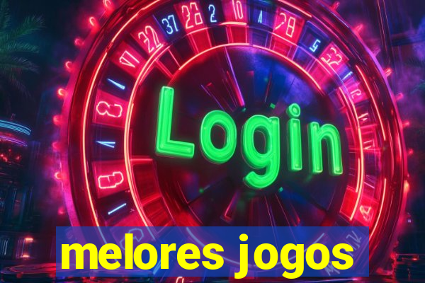 melores jogos