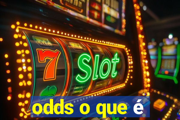 odds o que é