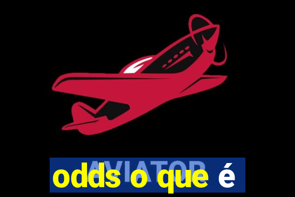 odds o que é