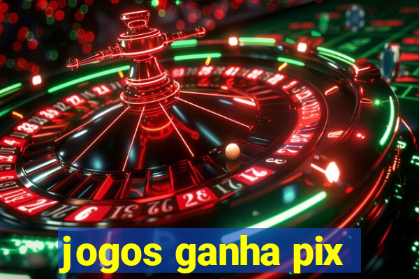 jogos ganha pix