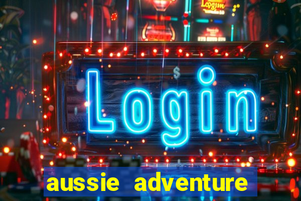 aussie adventure slot review