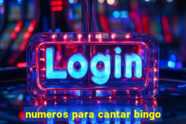 numeros para cantar bingo