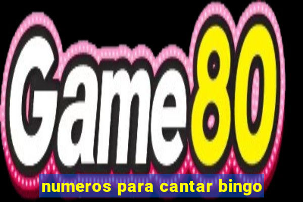 numeros para cantar bingo