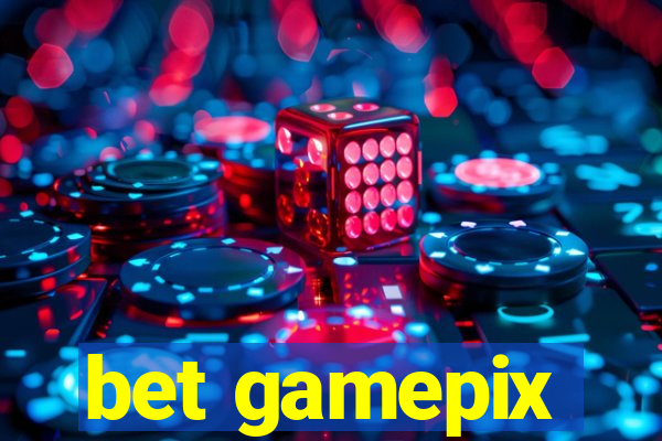 bet gamepix