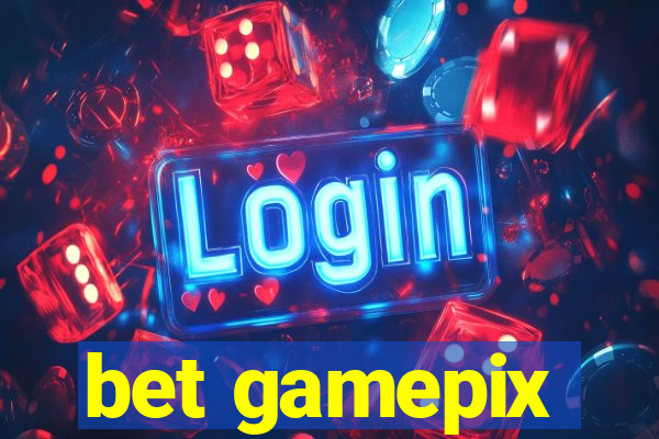 bet gamepix