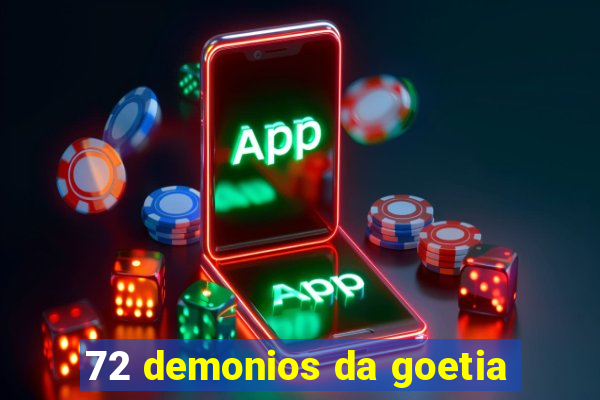 72 demonios da goetia