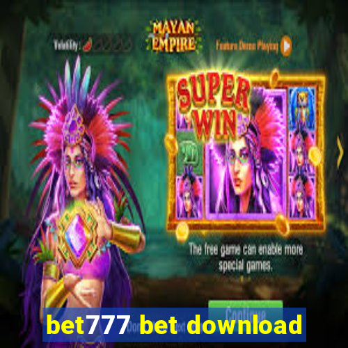 bet777 bet download