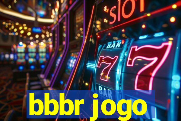 bbbr jogo