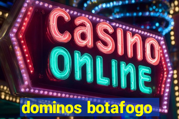 dominos botafogo