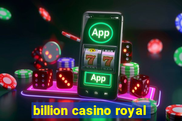 billion casino royal