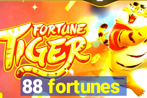 88 fortunes