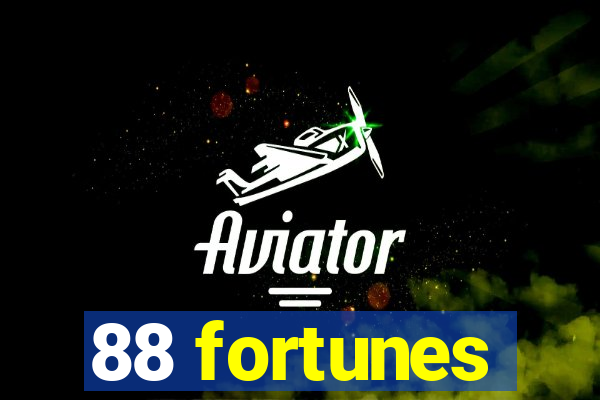 88 fortunes