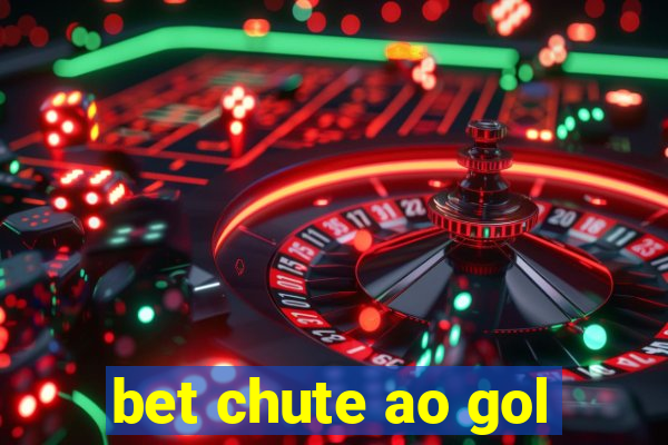 bet chute ao gol