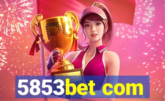 5853bet com