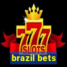 brazil bets