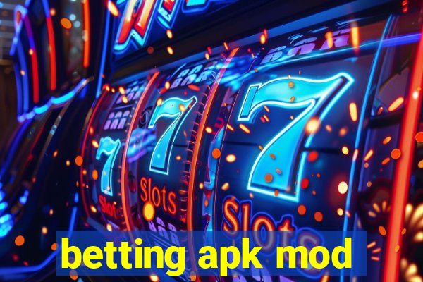 betting apk mod