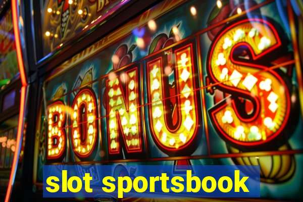 slot sportsbook