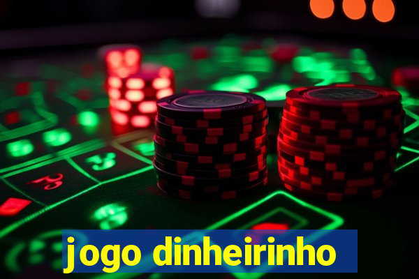 jogo dinheirinho