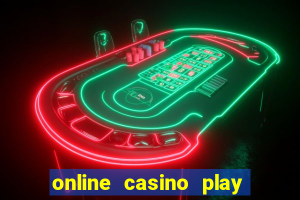 online casino play for real money