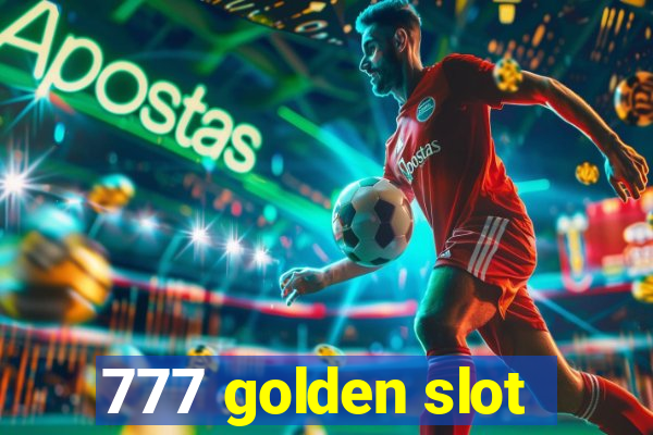 777 golden slot