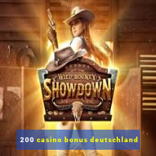 200 casino bonus deutschland