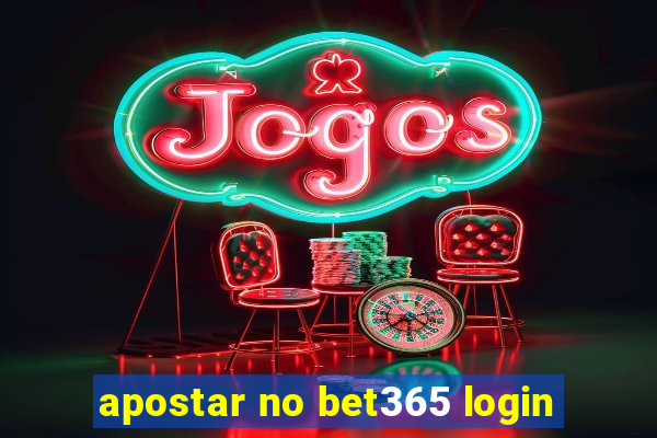 apostar no bet365 login