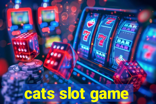 cats slot game