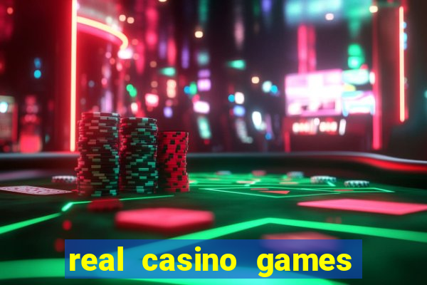 real casino games for real cash