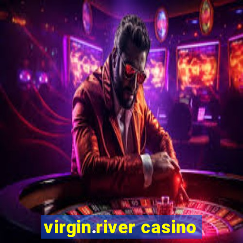 virgin.river casino