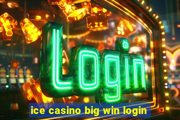 ice casino big win login