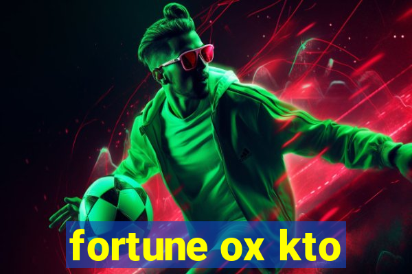 fortune ox kto