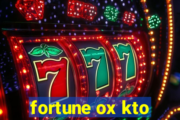 fortune ox kto