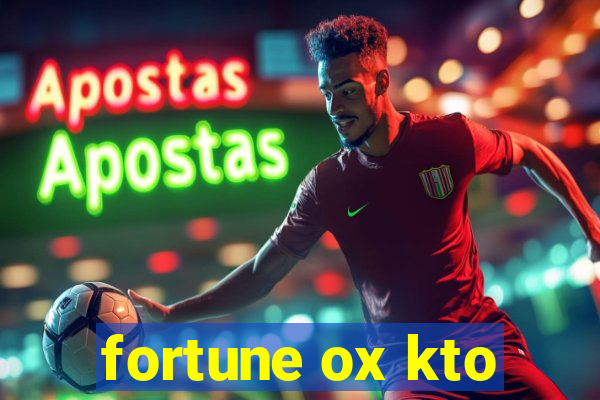 fortune ox kto