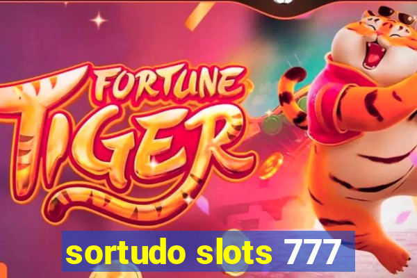 sortudo slots 777