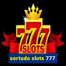 sortudo slots 777