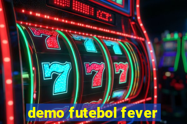 demo futebol fever