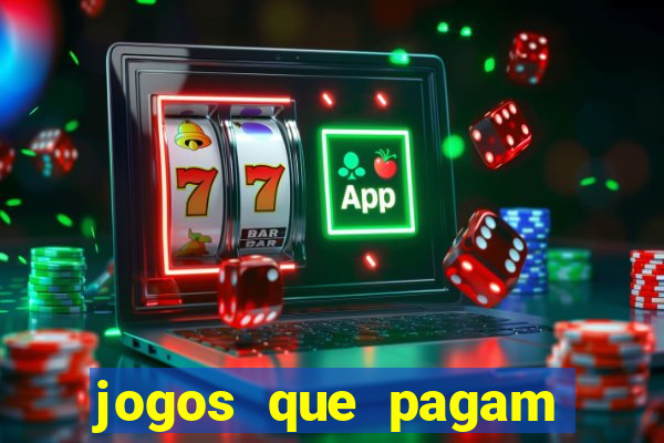 jogos que pagam pelo pagsmile