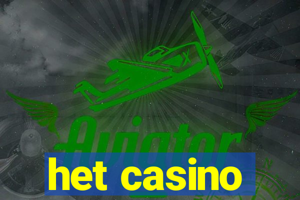 het casino