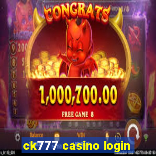 ck777 casino login